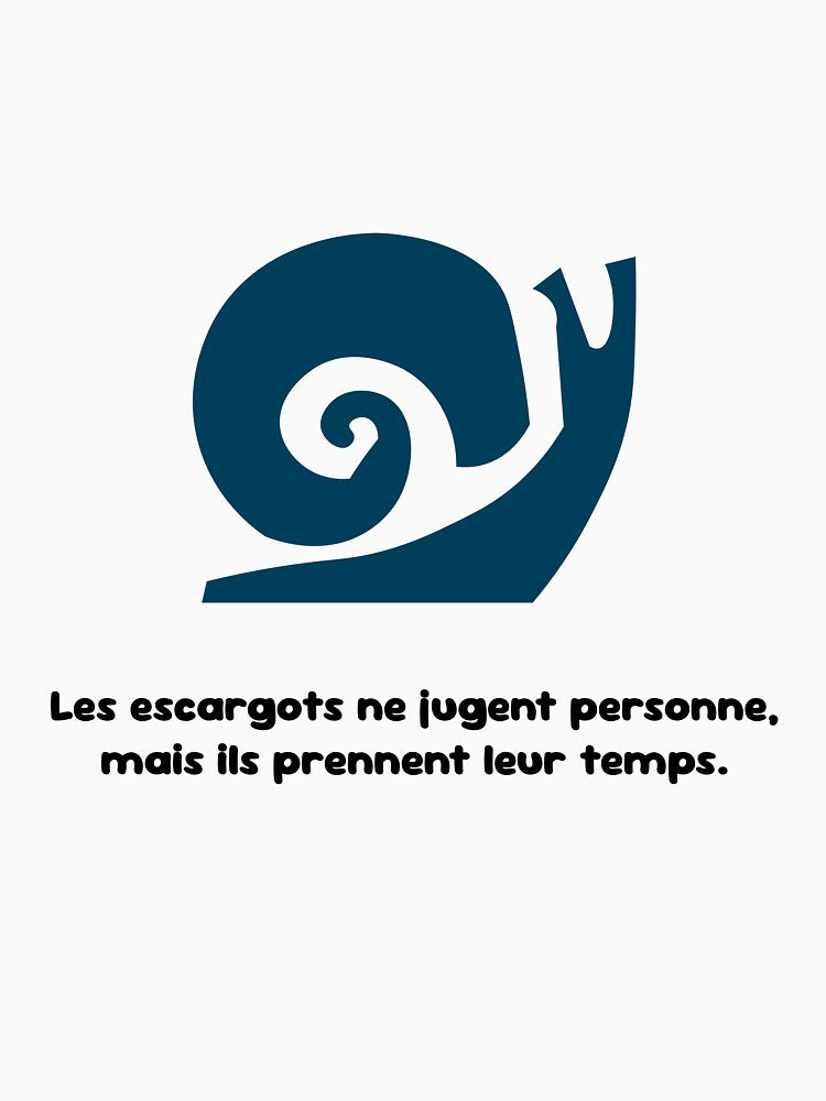 Les Escargots Ne Jugent Personne. by SambarDosa