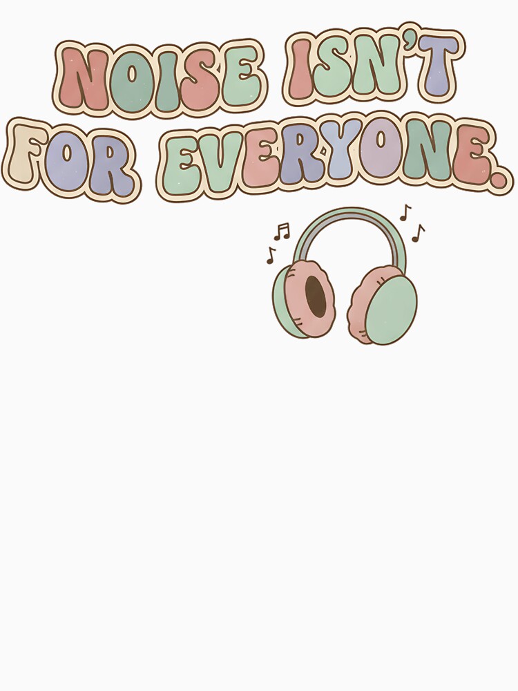 Noise Isn't For Everyone Retro Headphones Introvert Aesthetic Music Lover Pastel Vintage Groovy Vibes Design by Tosha Collective