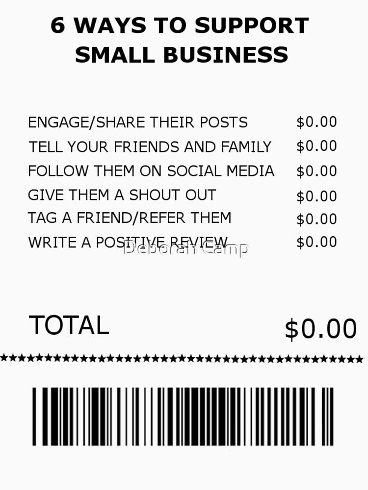 Six Free Ways to Support Small Business Receipt by Deborah Camp