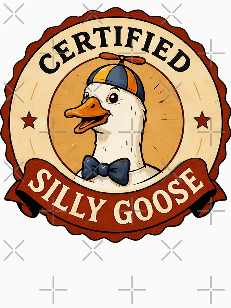 Certified Silly Goose by maximinano100k