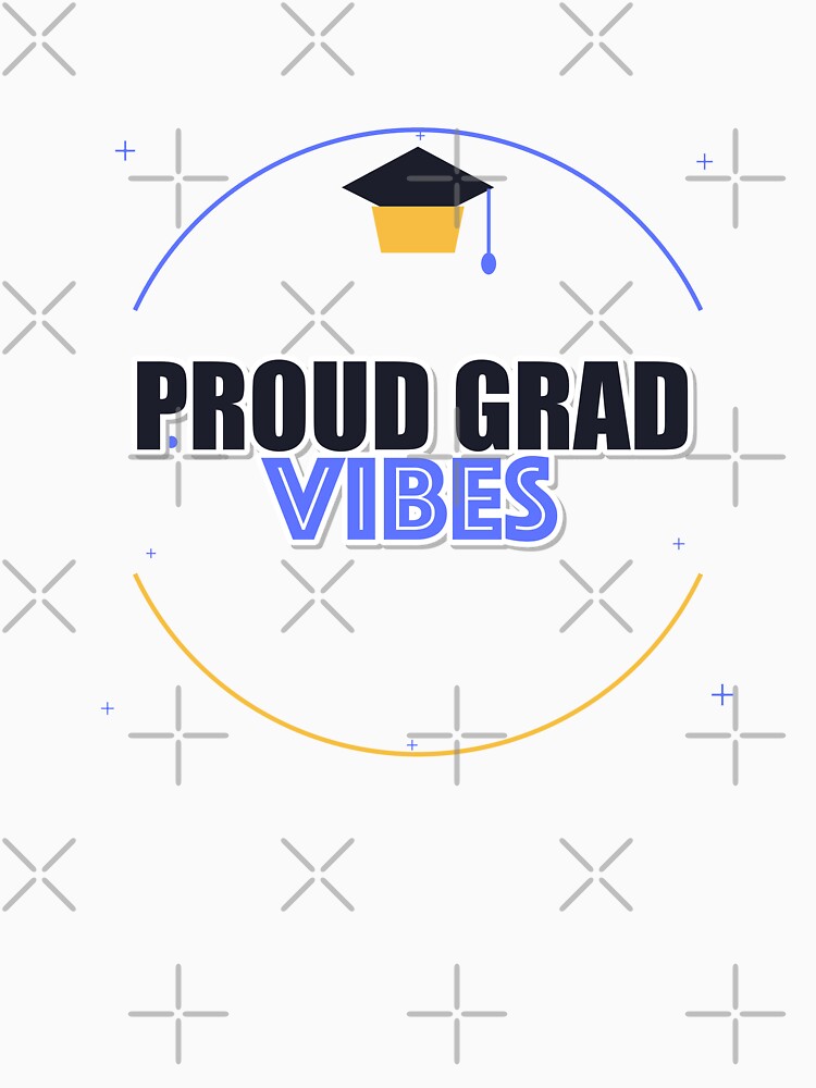 Proud Grad Vibes by pumsquare