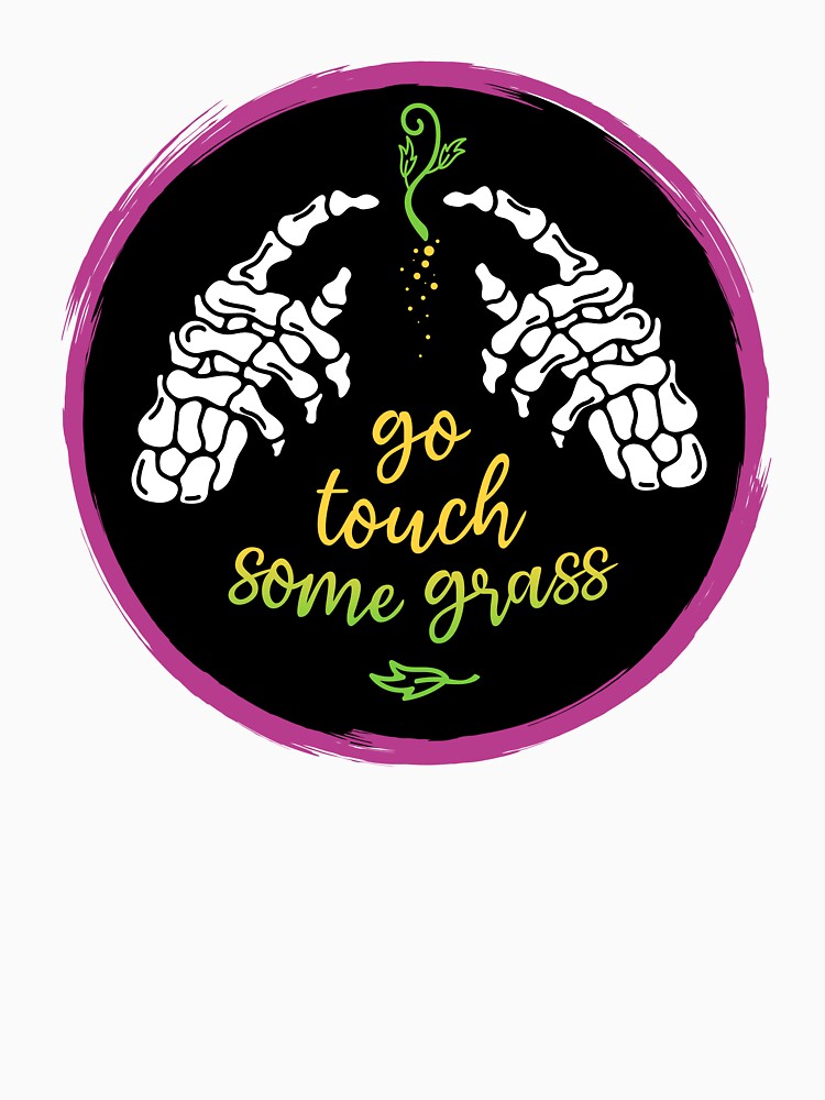 Go Touch Some Grass by squidblot