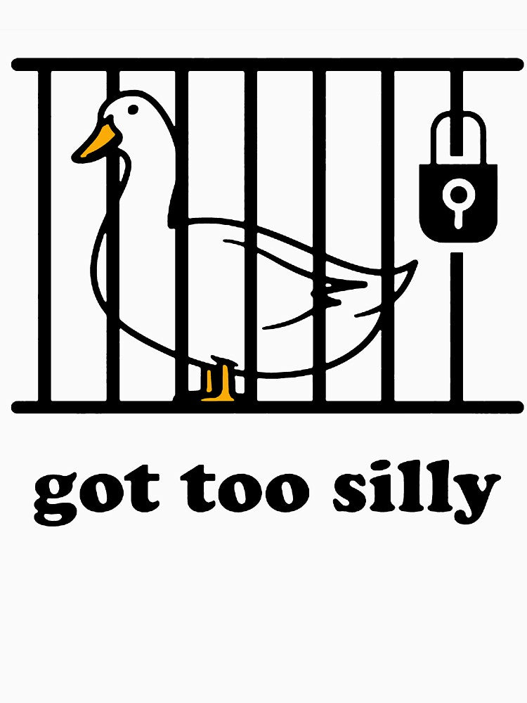 GOT TOO SILLY by Buntrockstore