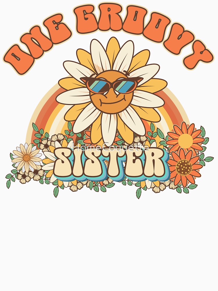 One groovy sister Retro gift for sister Vintage floral pattern by HomeCoquette