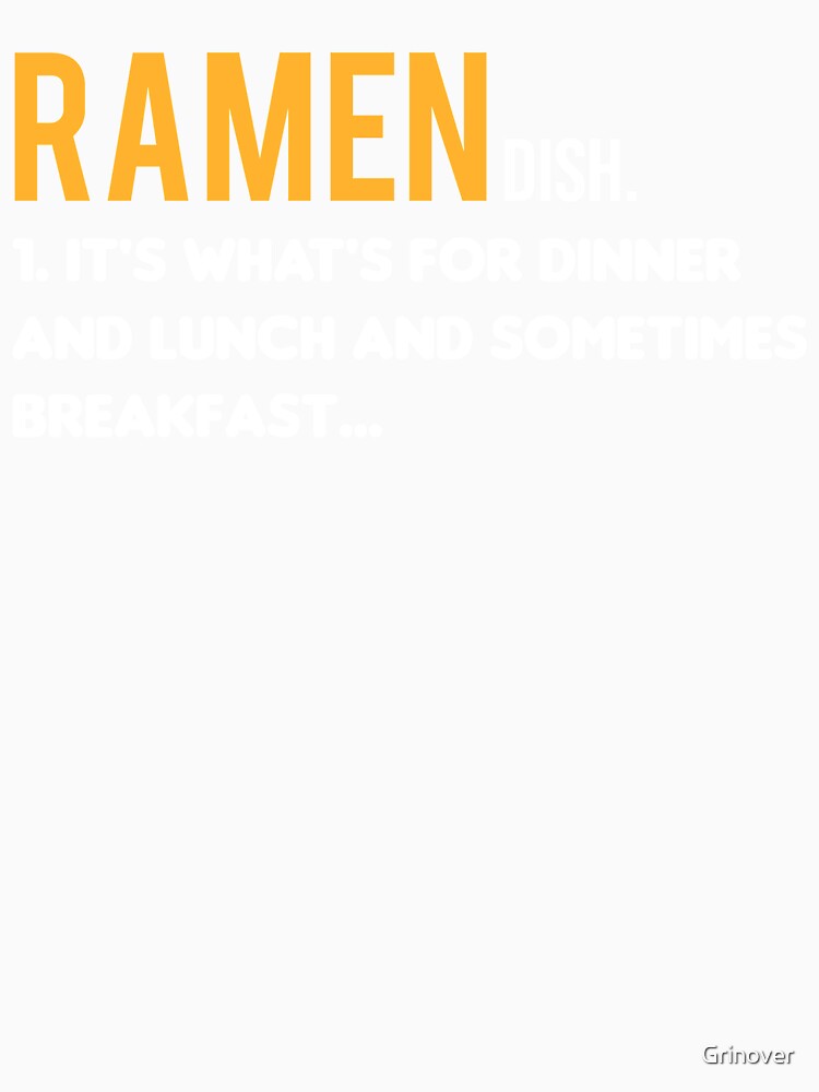Ramen Dish lunch and sometimes breakfast by Grinover