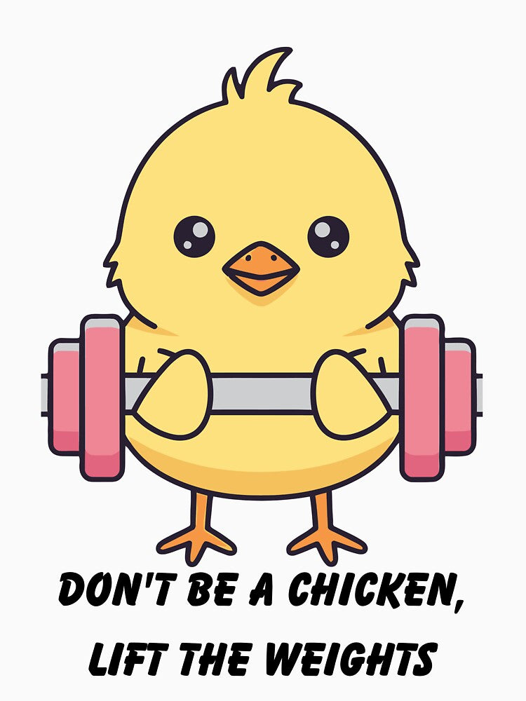 Funny Gym Motivation Tee | Don't Be A Chicken Workout Shirt | Unisex Fitness Apparel by Henrysink