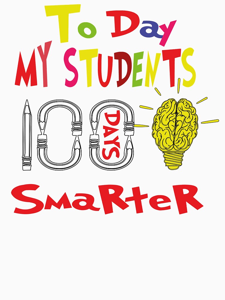 100th Day of School Shirt Ideas, 100th Day Teacher, gift for My students by STORHAMIDO
