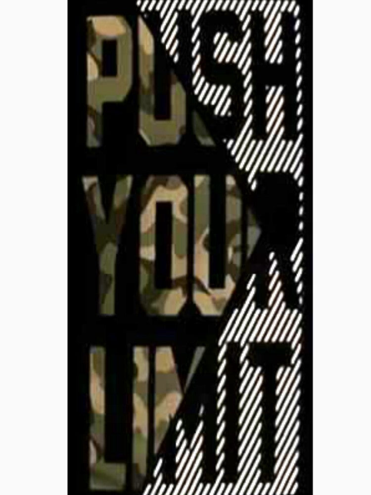 Push Your Limit Cotton T-shirt by storeInsight