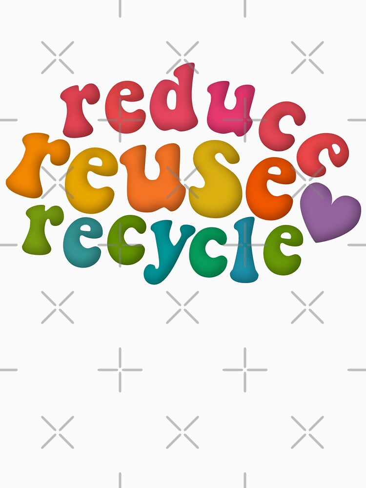 Reduce Reuse Recycle Rainbow Retro Environmental Advocacy by cashewdays
