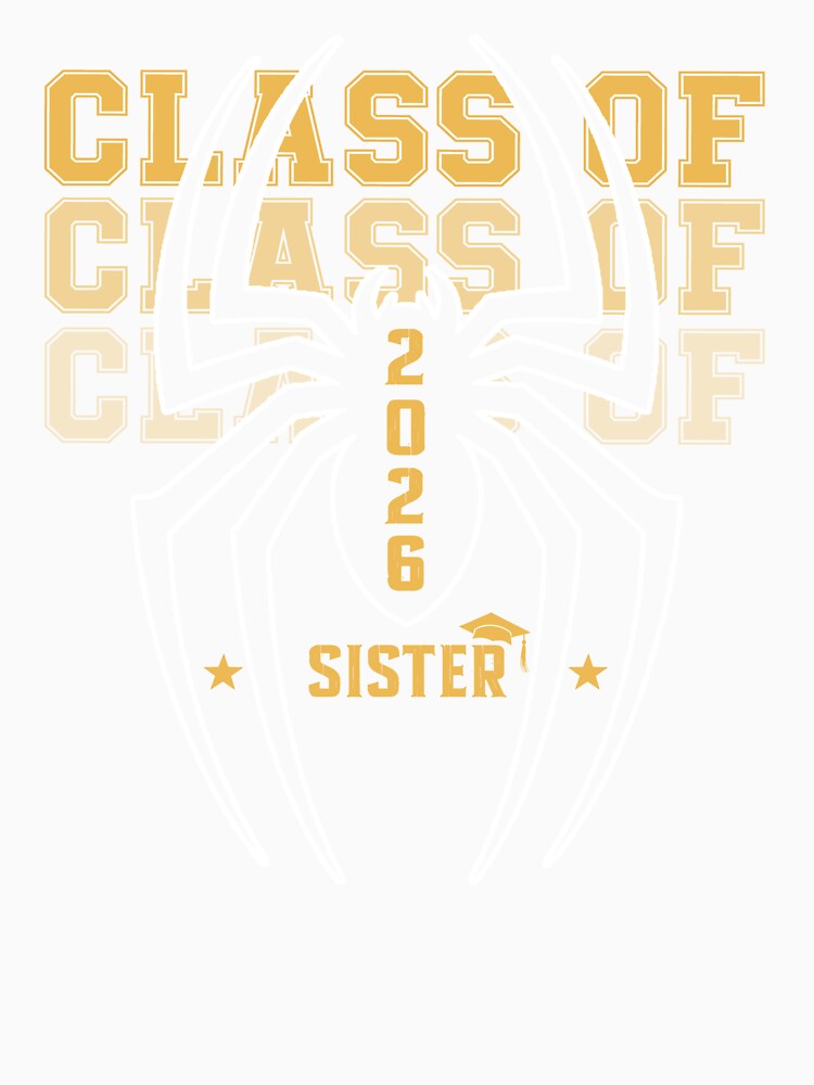 Proud Sister of a Class of 2026 Graduate Senior by QuiteOrbit