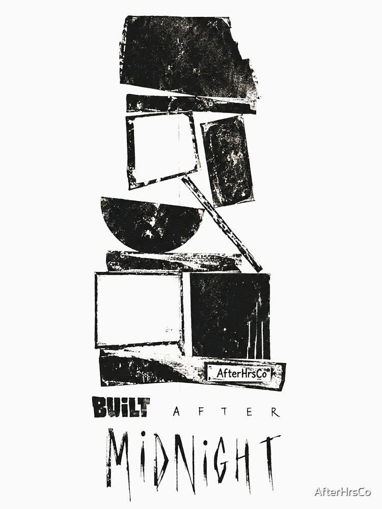 Built After Midnight - AfterHrsCo - Late Night Creator Streetwear Design by AfterHrsCo