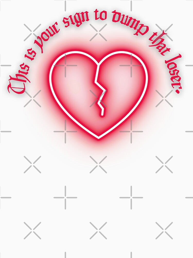 This is your sign to dumb that loser Y2k design by VantaTheArtist
