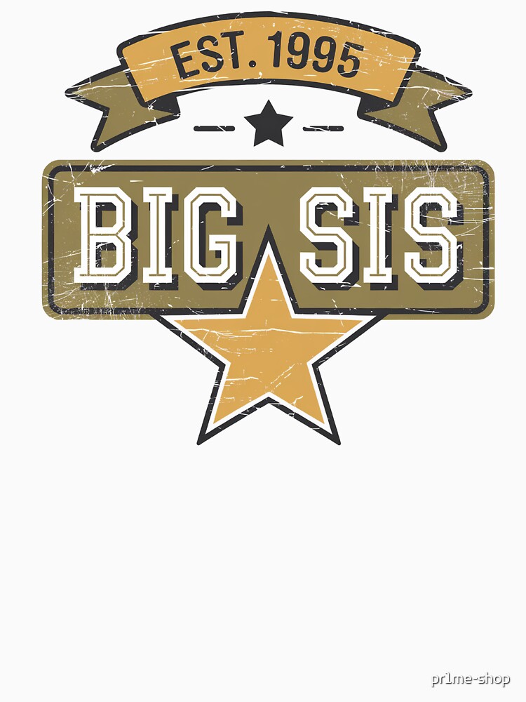 BIG SIS by pr1me-shop
