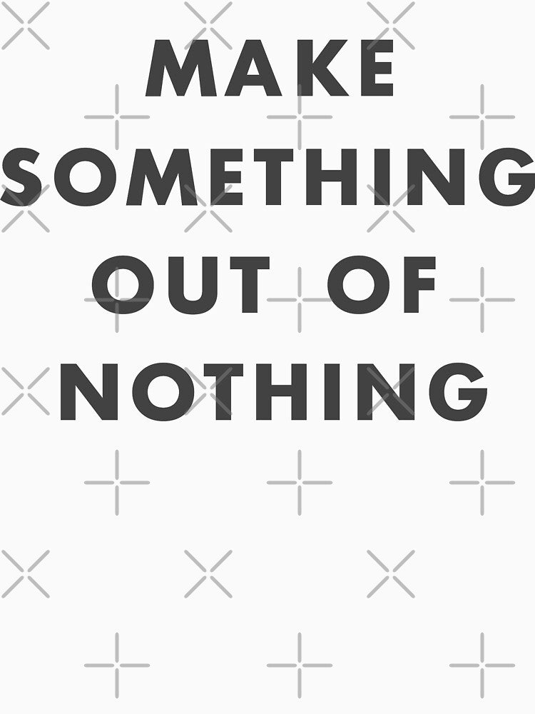 Something Out Of Nothing by ijoshtherefore