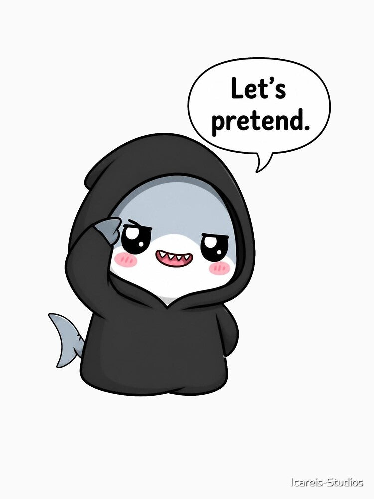 Sarcastic Shark – Let’s Pretend by Icareis-Studios