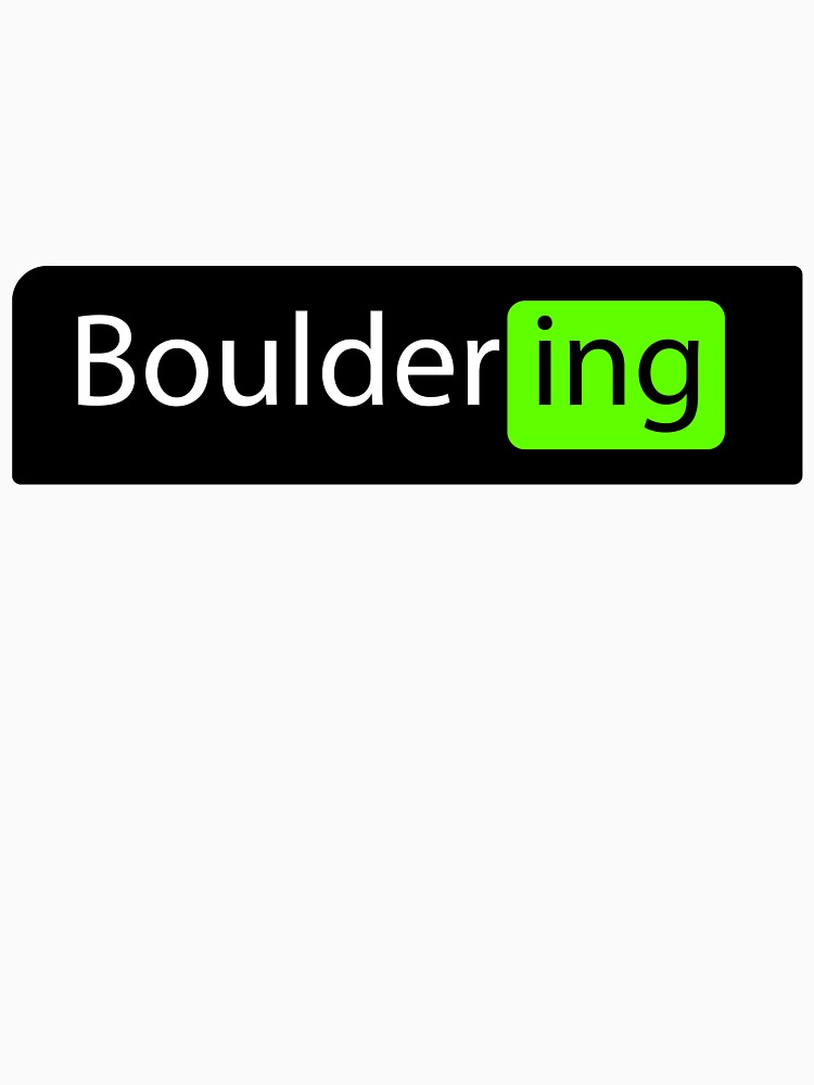 Bouldering Maniac by NextDoorShoop