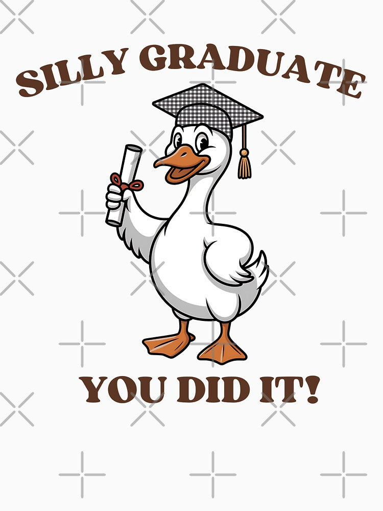 Silly Graduate You Did It Funny Goose Graduation Gift by MindfullyCreated
