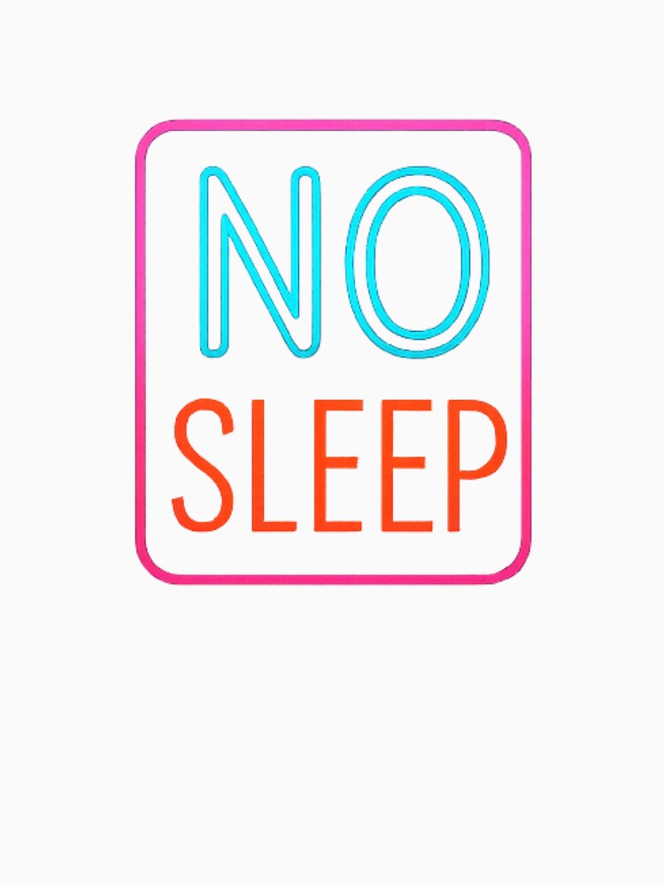 No Sleep Neon Sign – Bold Retro Glow Typography by RKNTdesigns