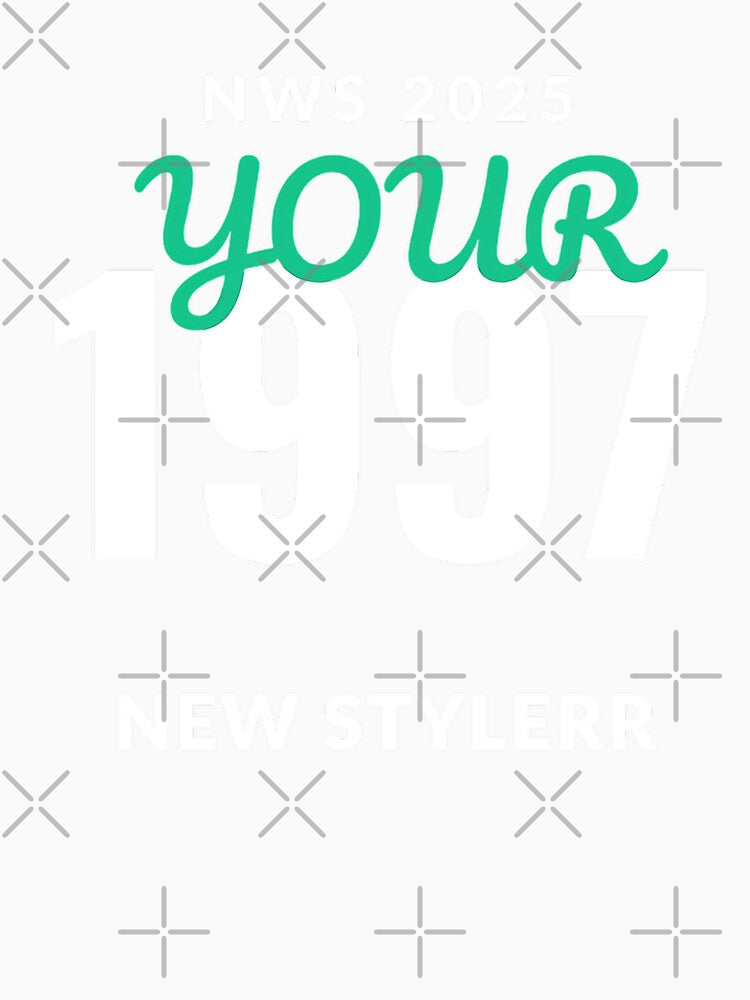 YOUR NEW STYLERR-1997-shirt t-shirt by NewStyleRR
