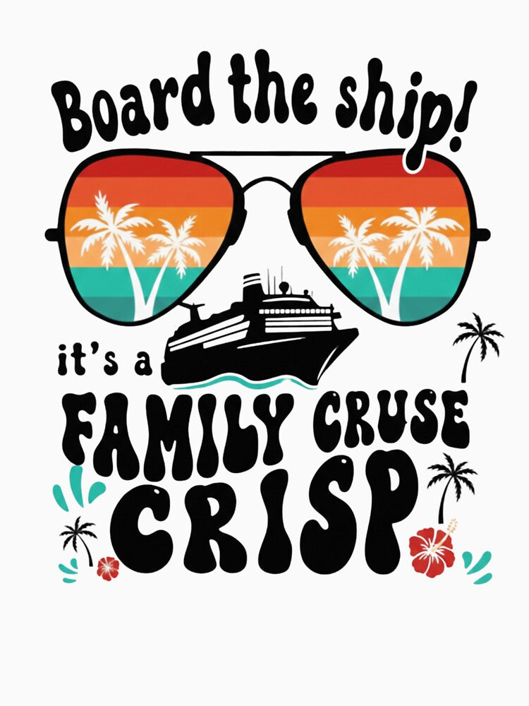 Family Cruise  Board the Ship | Tropical Summer Vacation Typography by Colorful-Garden