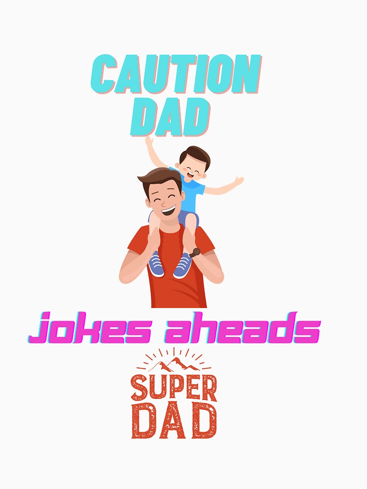 caution dad jokes aheads by elexetyshop ⭐⭐⭐⭐⭐