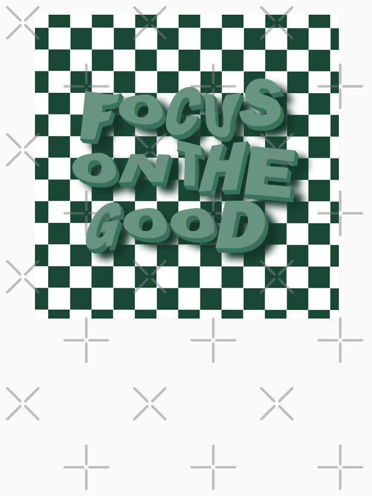 Focus on the Good - Checkerboard by marnilauren