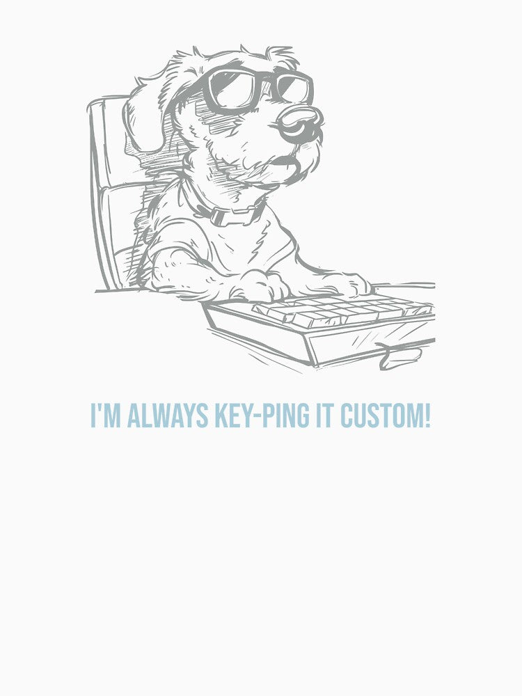 Funny Custom Mechanical Keyboard Humor and Keyboard Pun by whyitsme