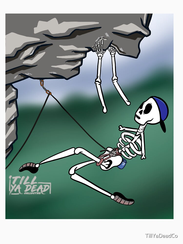 “No Good Holds” Rock Climbing Skeleton by TillYaDeadCo