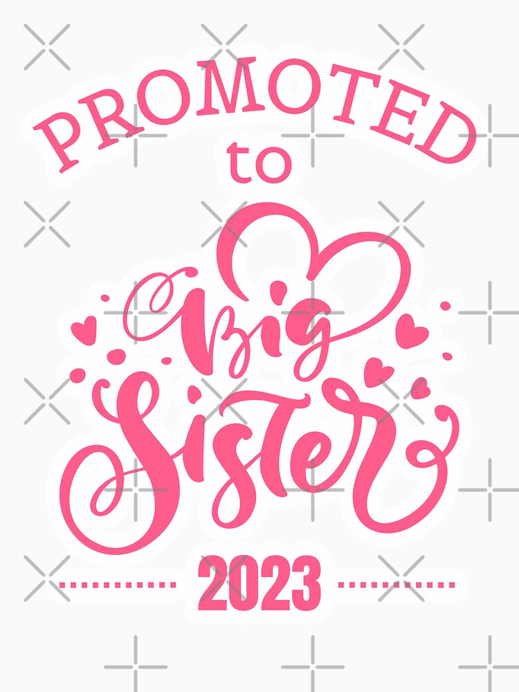 Promoted to big sister 2023 hearts and white outline by Lady-Frost