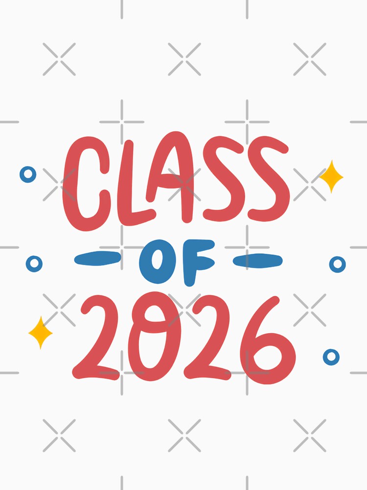 Class Of 2026 Graduation Senior Academic Year Student by JonesFlora2025