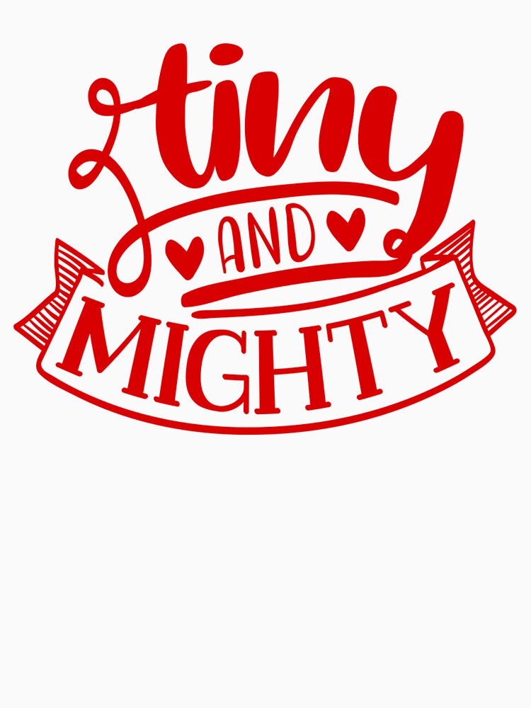 Tiny And Mighty Newborn Quote by Open Canvas