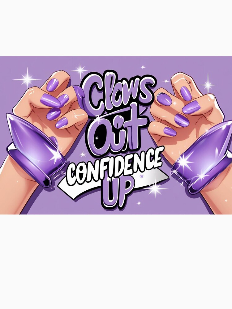 Claws out confidence up by Lisaarts