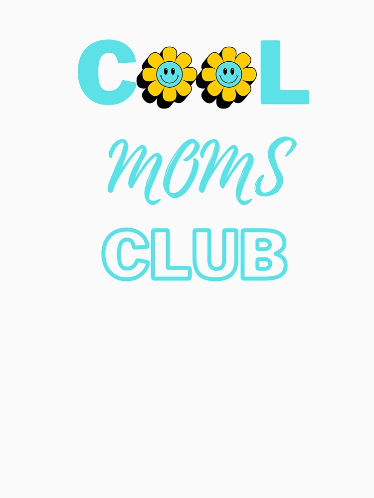 Cool moms club by Helloboutique