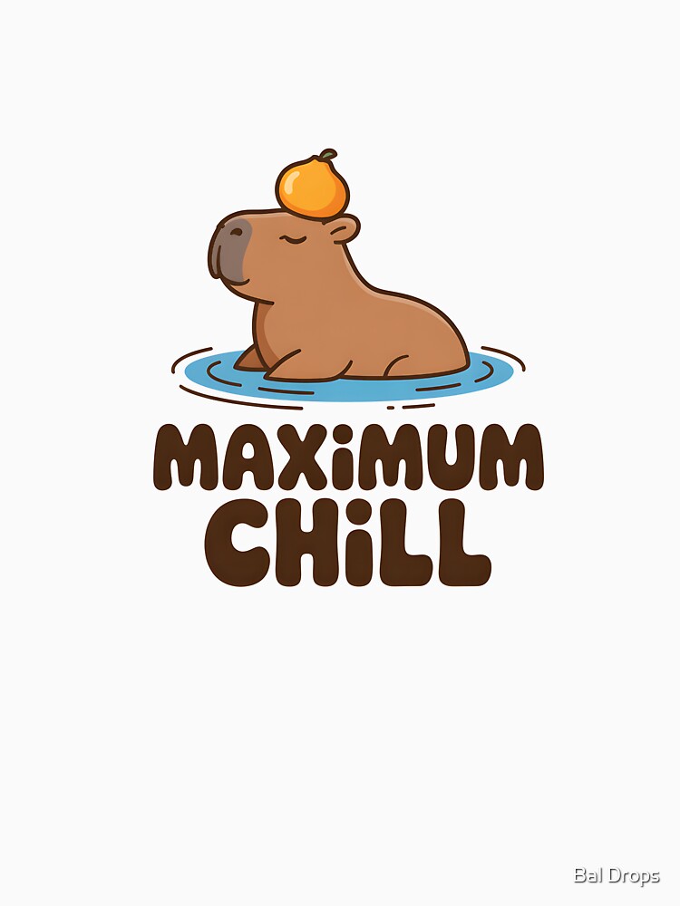 Maximum Chill by Bal Drops
