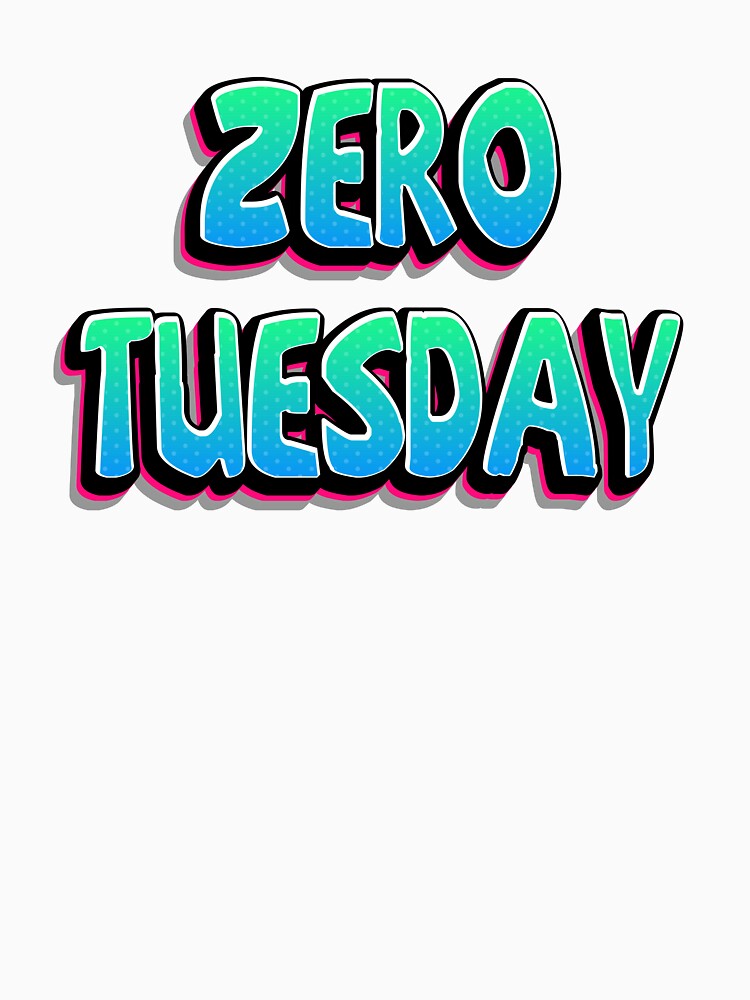 Zero Tuesday by roleshop
