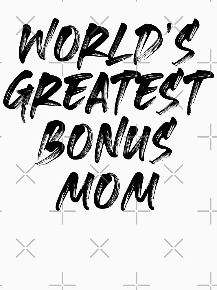 Worlds greatest bonus mom by JokeGysen