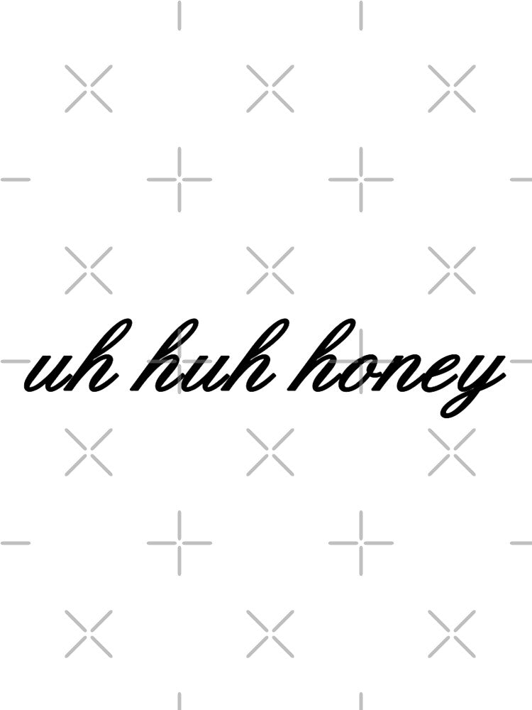 Uh Huh Honey (Black) by amandabrynn