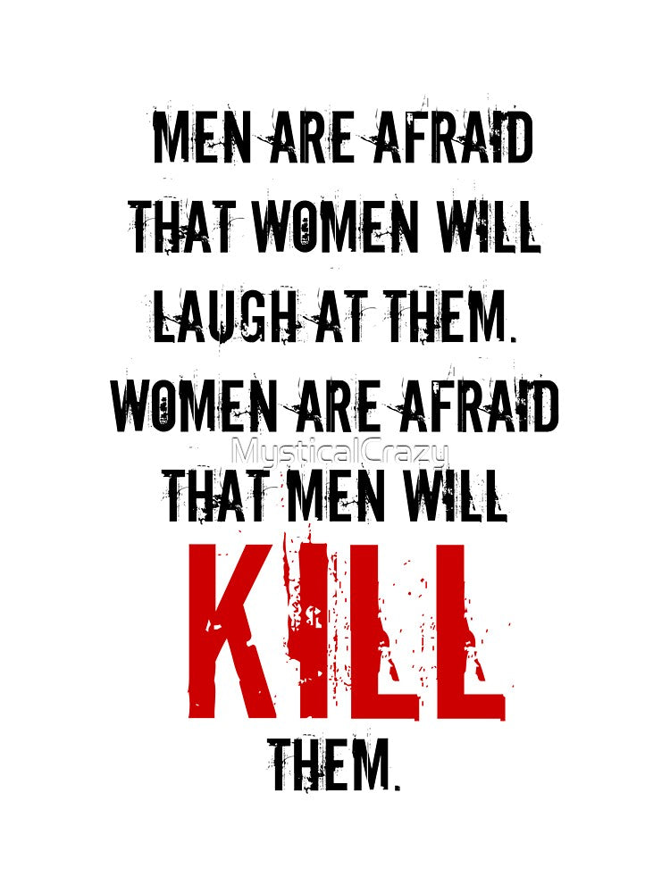 Sexism Kills - Quote by MysticalCrazy