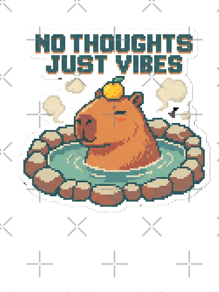No Thoughts Just Vibes Pixel Capybara | Lo-Fi Retro Chill Aesthetic by StickyGuys