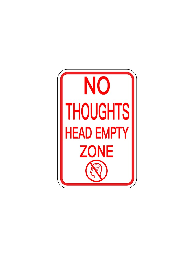No thoughts head empty zone by Foaliish