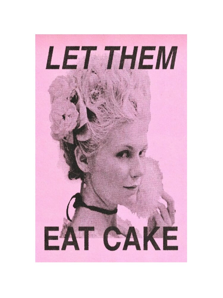 Let them eat quote by Pixiedrop