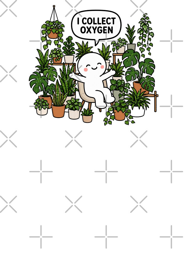I Collect Oxygen Plant Lover by MonkiFlipp