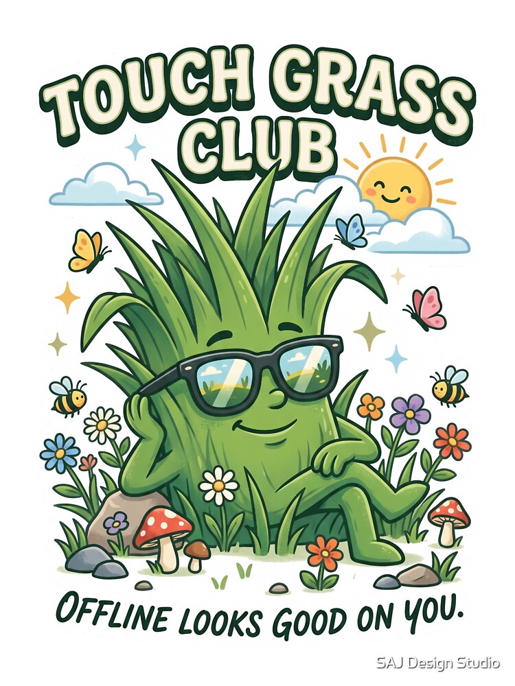 Touch Grass Club | Funny Nature Graphic T-Shirt | Gen Z Outdoor Sticker | Cute Camping Apparel by SAJ Design Studio