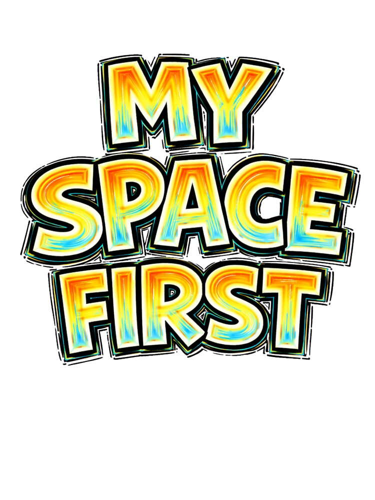 MY SPACE FIRST – hand drawn childlike typography by Mac Sketches