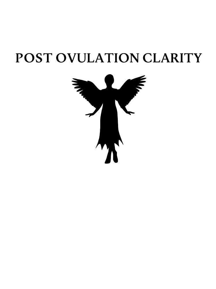 Post Ovulation Clarity by SlimyFish