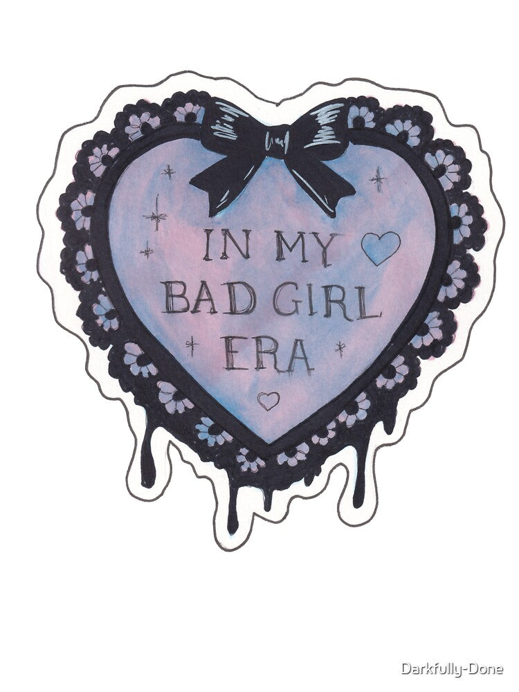 In My Bad Girl Era — Pastel Goth Black Lace Heart Quote Creepy Cute Art by Darkfully-Done