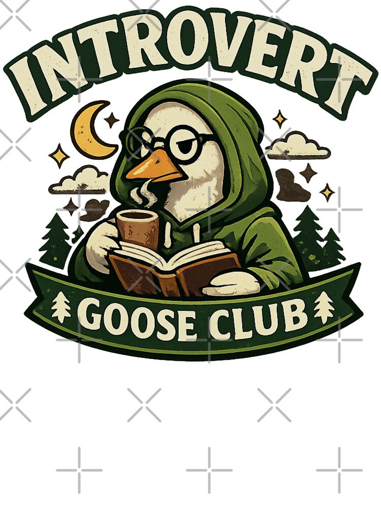 Funny Introvert Goose Club by legendaryskins