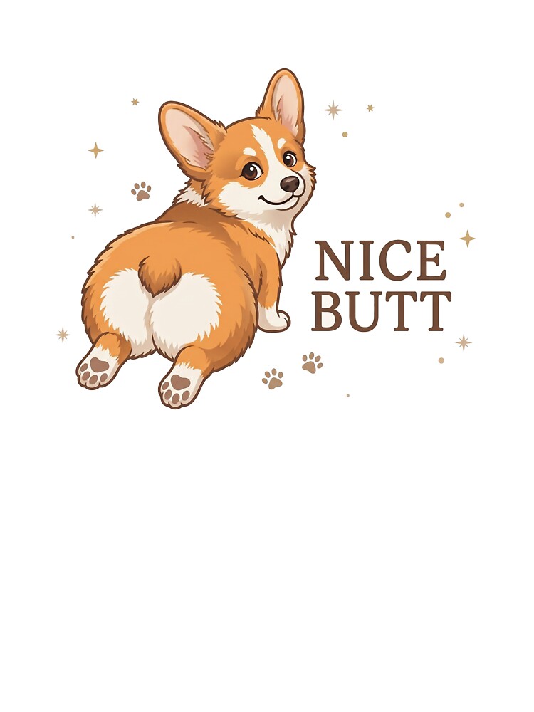 Nice Butt Corgi — Funny Dog Sploot Illustration by fangirl92