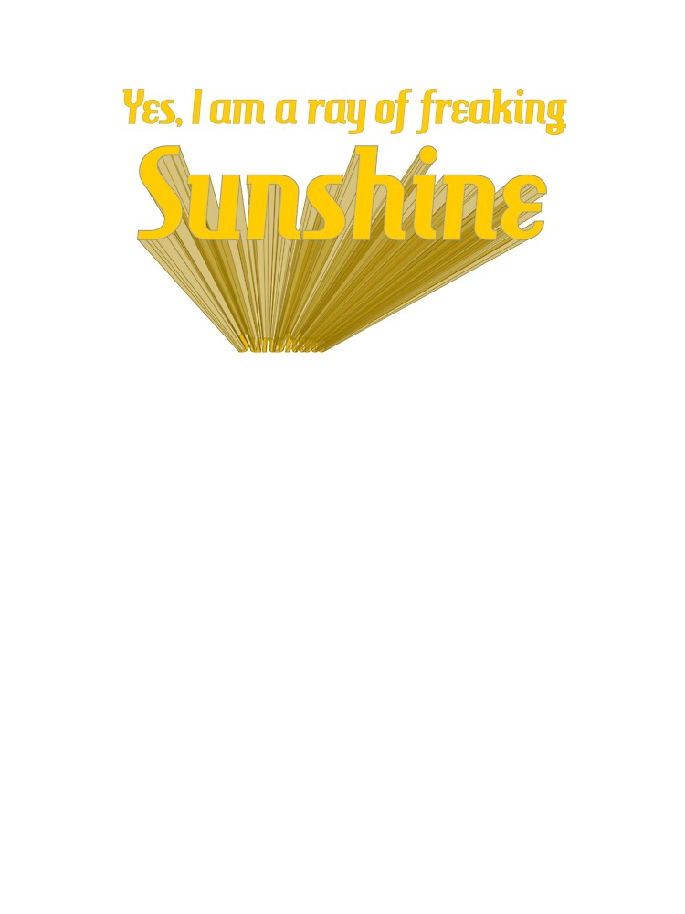 Ray of Freaking Sunshine (dark) by hitNmiss