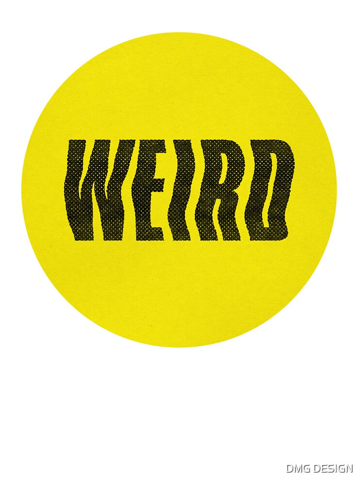 weird (yellow) by DMG DESIGN